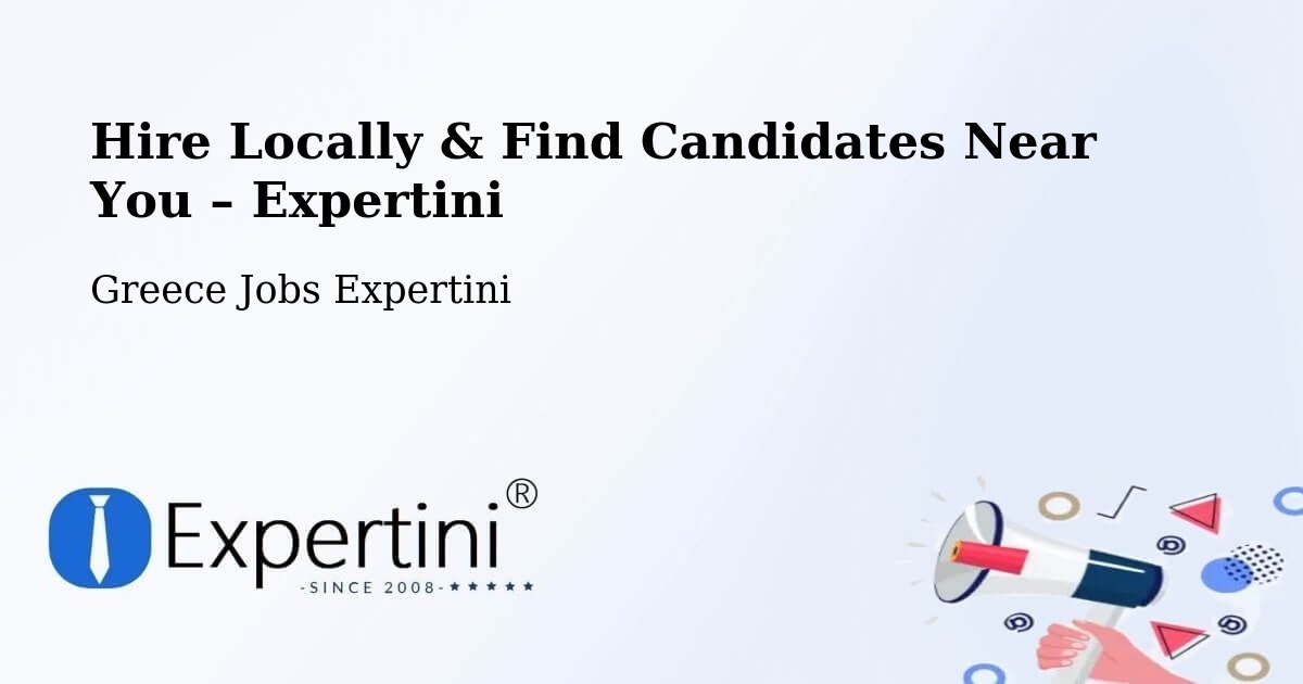 Hire Locally in Vrontoú – Find Qualified Candidates Near You - Vrontoú, Greece Jobs Expertini