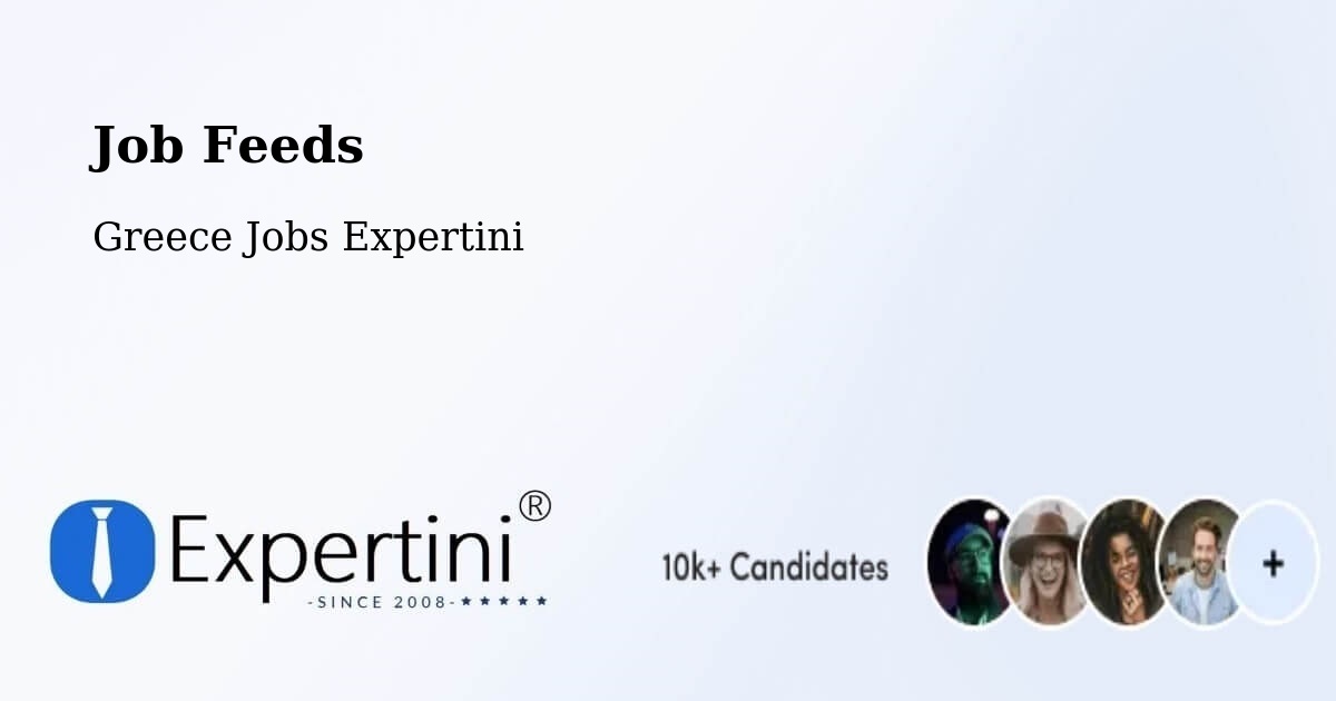 Job Listings Feed – Vrontoú - Greece Jobs Expertini