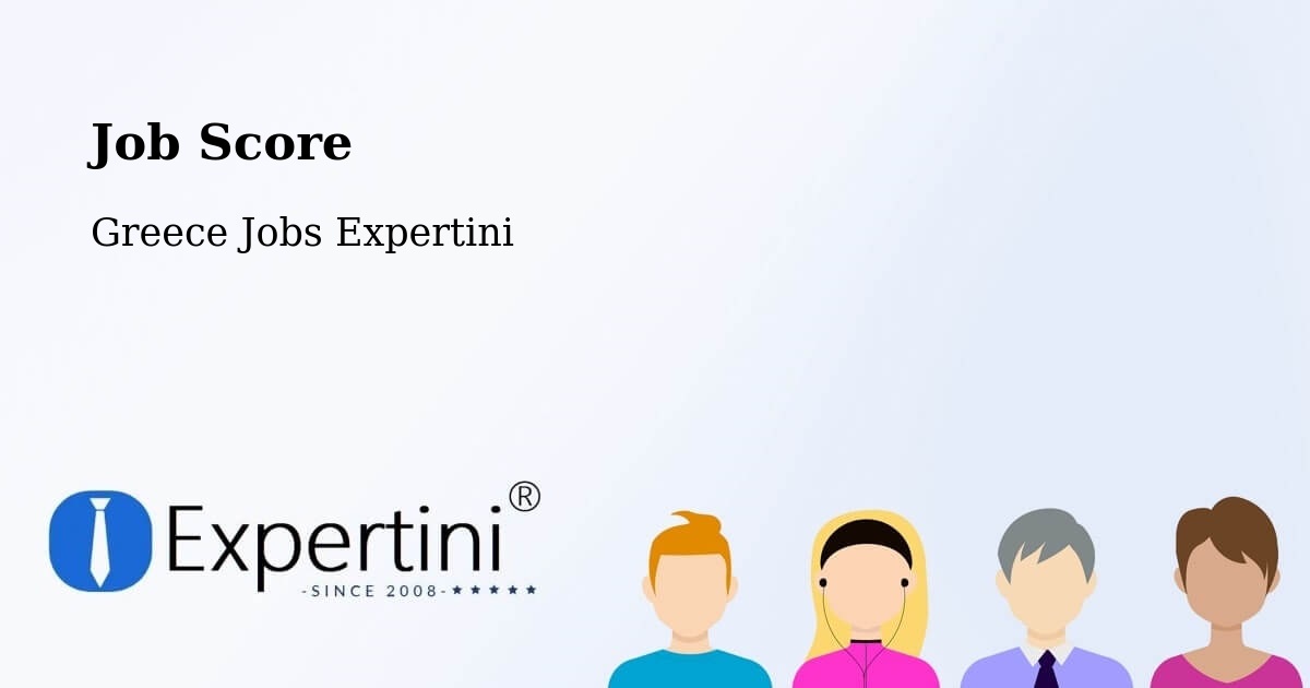 Job Score & Job Description Score Tool – Vrontoú - Greece Jobs Expertini